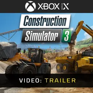 Construction Simulator 3 Xbox Series - Video Trailer