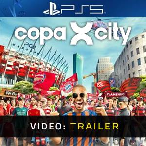 COPA CITY PS5 - Video Trailer