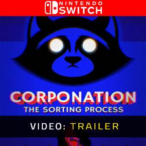 CorpoNation The Sorting Process - Trailer