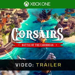 Corsairs Battle of the Caribbean Trailer