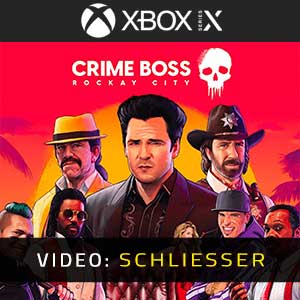 Crime Boss Rockay City - Video Trailer