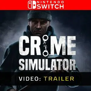 Crime Simulator Nintendo Switch - Trailer