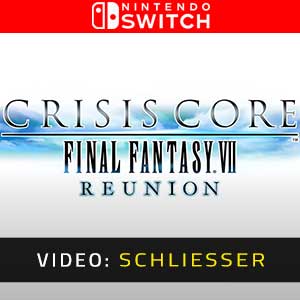 Crisis Core Final Fantasy 7 Reunion - Video Anhänger