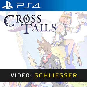 Cross Tails PS4 Video Trailer