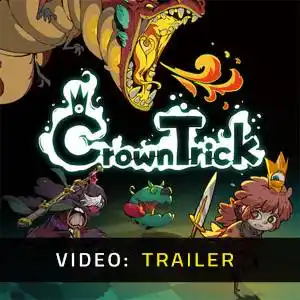 Crown Trick - Video Trailer