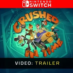 Crushed In Time Nintendo Switch – Trailer