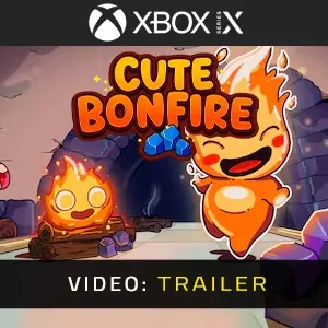 Cute Bonfire Xbox Series – Trailer