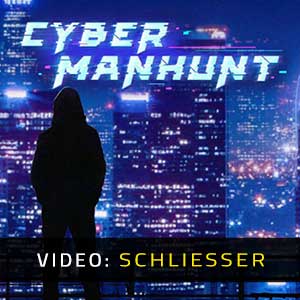 Cyber Manhunt Video Trailer