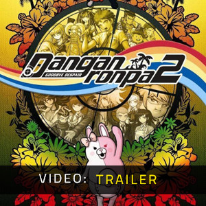 Danganronpa 2 Goodbye Despair - Video-Trailer