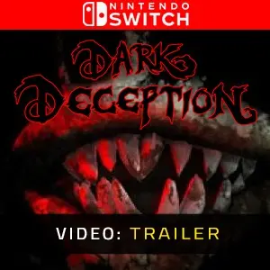 Dark Deception Nintendo Switch - Trailer