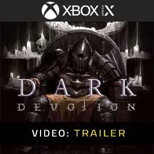 Dark Devotion Xbox Series - Video Trailer