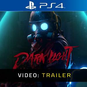 Dark Light PS4 - Trailer