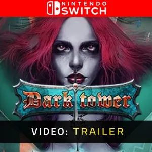 Dark Tower Nintendo Switch - Video Trailer