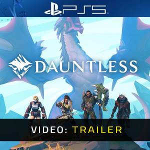 Dauntless PS5 - Trailer