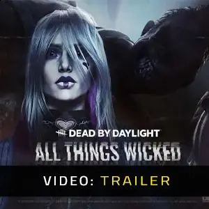 Dead by Daylight All Things Wicked Chapter - Trailer