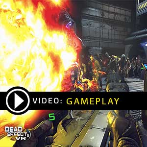 Dead Effect 2 VR Gameplay Video