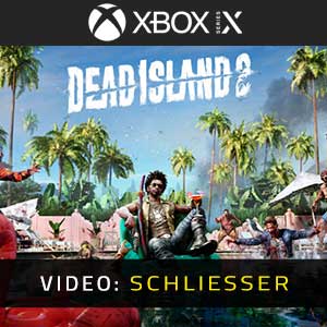 Dead Island 2 - Video-Schliesser