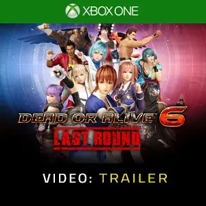 DEAD OR ALIVE 6 Last Round Xbox One - Trailer