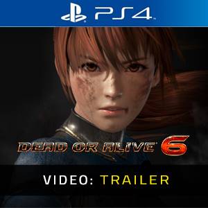 Dead or Alive 6 PS4 Video Trailer
