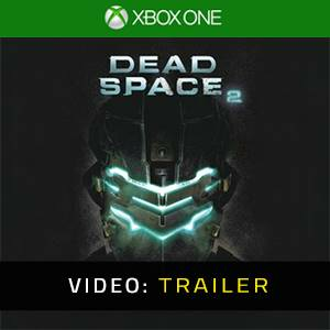 Dead Space 2 Xbox One - Video Trailer