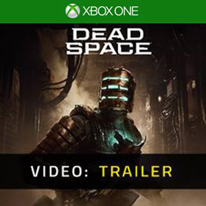 Dead Space Xbox One - Video-Trailer