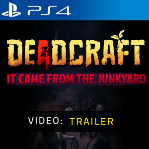 DEADCRAFT It Came From the Junkyard PS4 - Video-Trailer