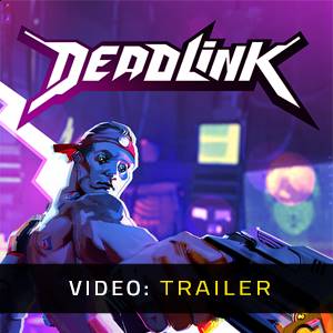 Deadlink - Video-Trailer
