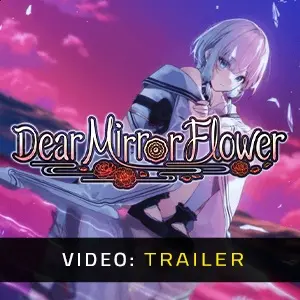 Dear Mirror Flower - Trailer