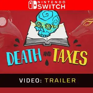 Death and Taxes Nintendo Switch - Trailer