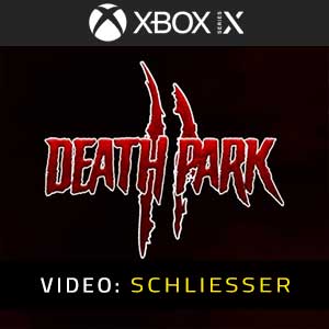 Death Park 2 Xbox Series Video Trailer