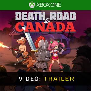 Death Road to Canada Xbox One - Trailer