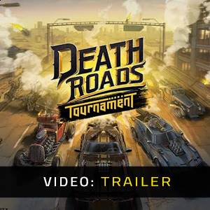Death Roads Tournament Video Trailer