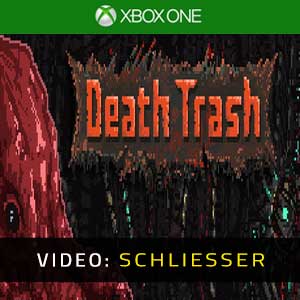 Death Trash Xbox One Trash Video Trailer
