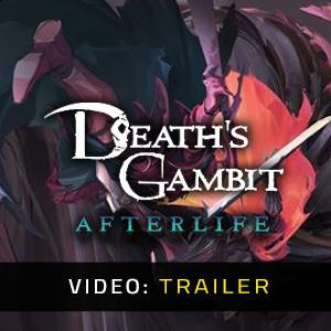 Death’s Gambit Afterlife