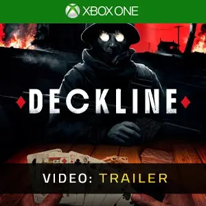 Deckline Xbox One – Trailer