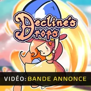 Decline's Drops - Trailer