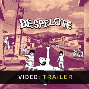 despelote - Videotrailer