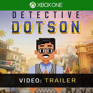 Detective Dotson Xbox One – Trailer