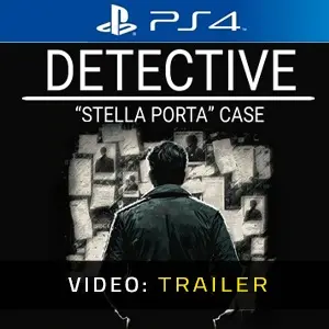 Detective Stella Porta Case PS4 - Video Trailer