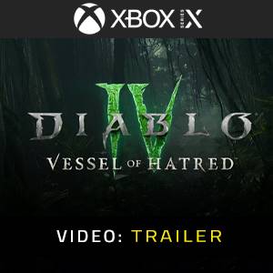 Diablo 4: Vessel of Hatred Xbox Series - Trailer