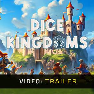 Dice Kingdoms Video Trailer