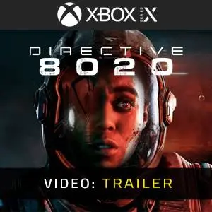 Directive 8020 Xbox Series - Video Trailer