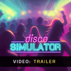 Disco Simulator - Video Trailer