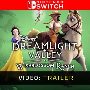 Disney Dreamlight Valley: Wishblossom Ranch Nintendo Switch - Video-Trailer
