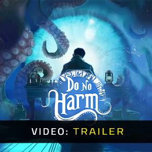 Do no harm - Video-Trailer