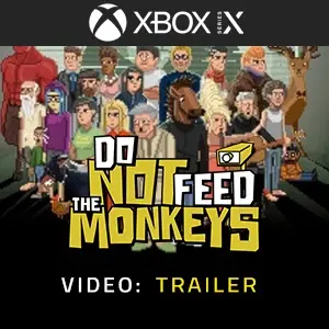 Do Not Feed the Monkeys Xbox Series - Trailer