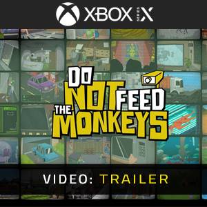 Do Not Feed the Monkeys Xbox Series - Trailer