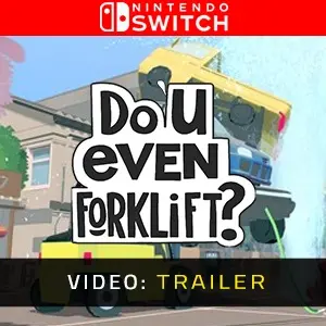 Do You even Forklift? Nintendo Switch - Video Trailer