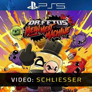 Dr. Fetus’ Mean Meat Machine PS5- Video Anhänger