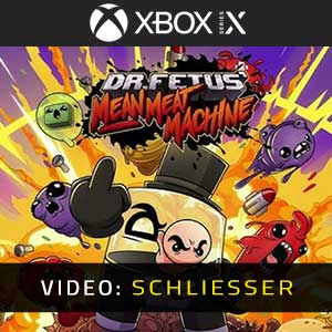 Dr. Fetus’ Mean Meat Machine Xbox Series- Video Anhänger